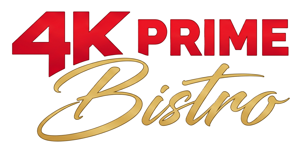 4K Prime Bistro